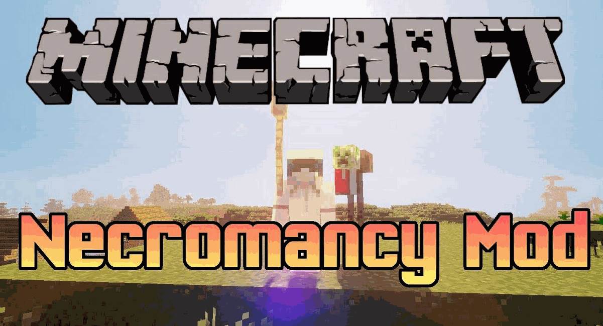 Necromancy для minecraft 1.8.1