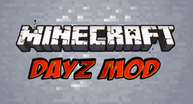 DayZ Mod для minecraft 1.8.1