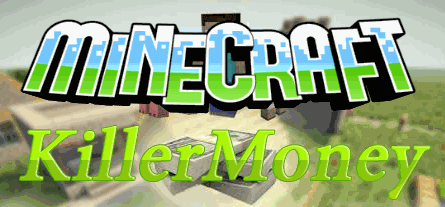 Чит KillerMoney для minecraft 1.8.1