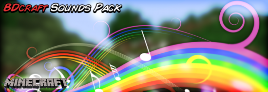 BDcraft Sounds Pack для minecraft 1.7.9