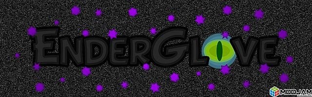 Мод EnderGlove для Minecraft 1.7.2