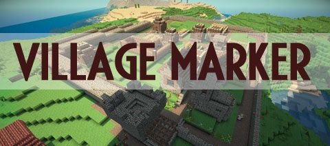 Мод VillageMarker для minecraft 1.7.2