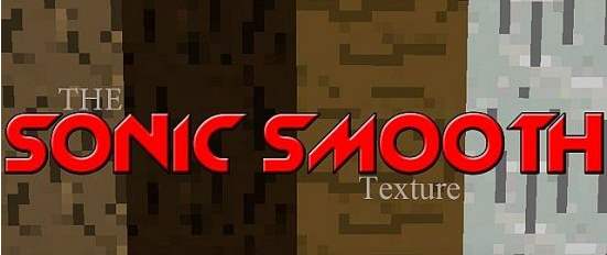 The Sonic Smooth [16x] для minecraft 1.8.6